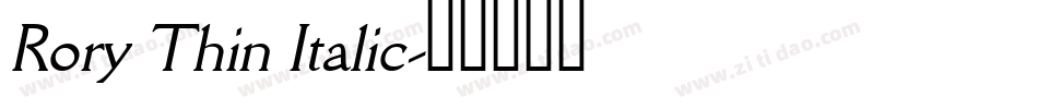 Rory Thin Italic字体转换